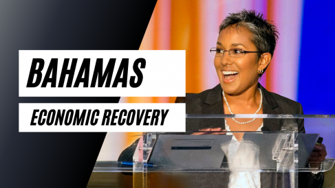Bahamas Economic Recovery - Marla Dukharan